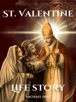 cover image of St. Valentine Life story